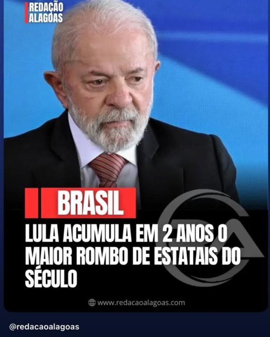 Elderly man with white hair and beard wearing a black suit red tie and white shirt sits formally looking forward with a serious expression against a blue background. Red banner at top reads BRASIL. Large red text overlay states Lula acumula em 2 anos o maior rombo de estatais do século. Bottom right shows Redação Goiás logo and website www.redacaogoias.com.