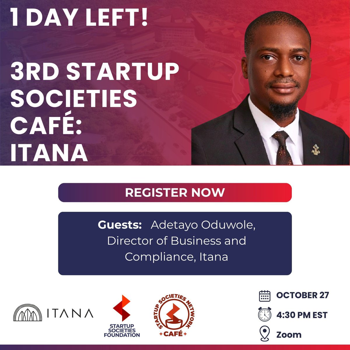 Only one day to go! 🌍

Tomorrow we meet at the Startup Societies Café for our next session featuring Itana, Africa’s first Digital Free Zone for technology and service-based businesses.

Our guest Adetayo Oduwole, Director of Business and Compliance at Itana, will share how this