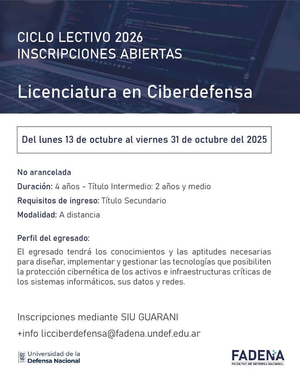 🆕 Nueva carrera de grado en CIBERSEGURIDAD-CIBERDEFENSA, 2026. Con título intermedio.

Recomiendo a informáticos, abogados, o a cualquiera que tenga interés. Un área IT que es MUY requerida y bien paga, se necesitan estos perfiles cada vez más.
- A distancia
- No arancelada