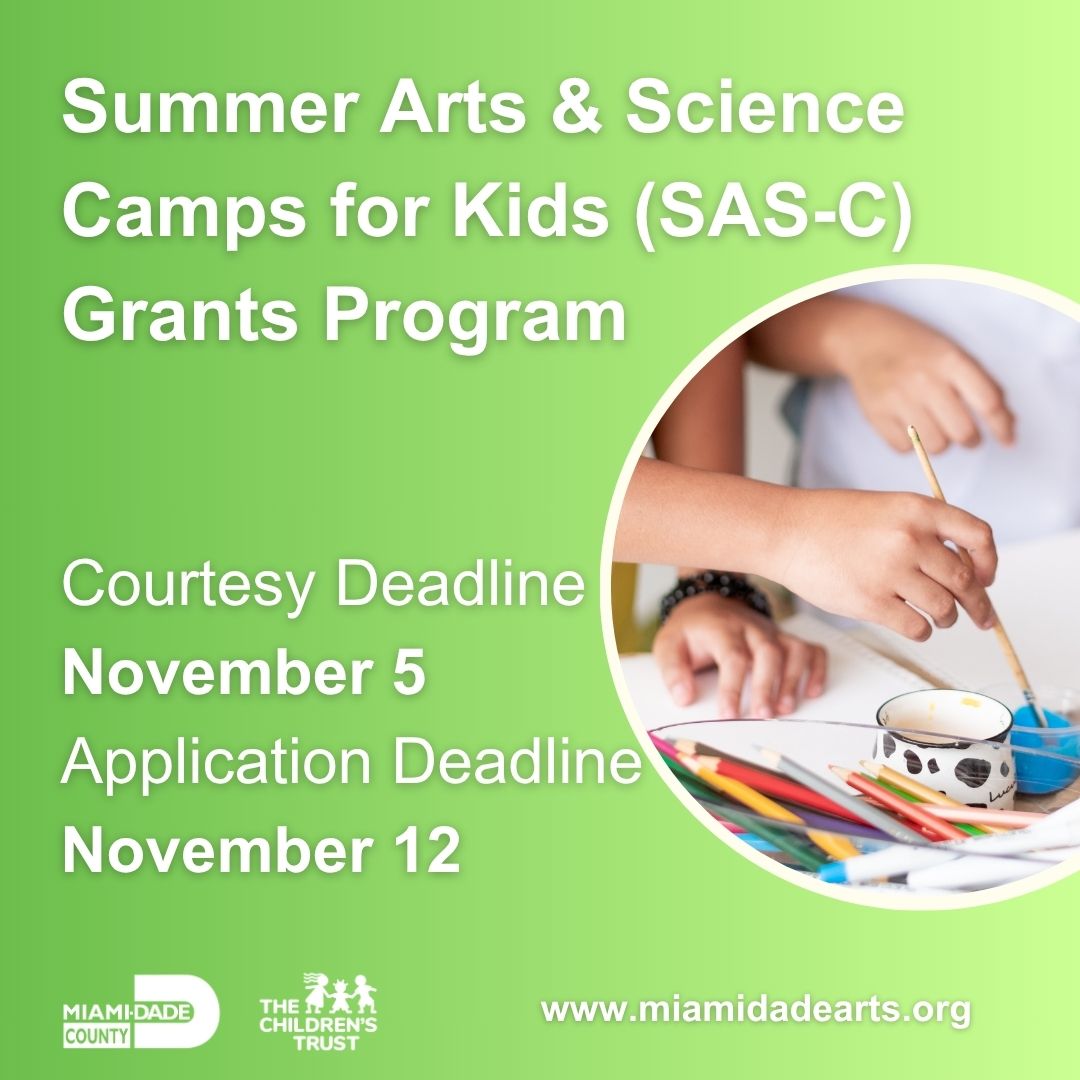 Grant Deadline Approaching! The FY 25-26 Summer Arts &amp; Science Camps for Kids (SAS-C) Grants Program courtesy review deadline is on Wed, 11/5 at 11:59 PM. Final grant deadline is on Wed, 11/12 at 11:59 PM.
Apply: miamidadearts.org/summer-arts-sc…

<a href="/childrenstrust/">childrenstrust</a>
#MiamiDadeArts #OurCounty