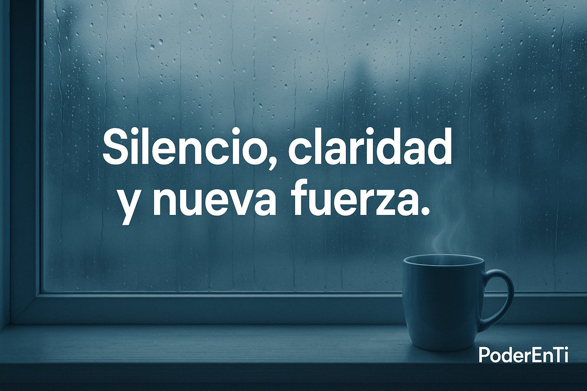 PoderEnti's tweet image. Silencio, claridad y nueva fuerza. #PoderEnTi

Agradece por lo que tienes hoy.

#Introspección #Autoconocimiento #SerMejor
