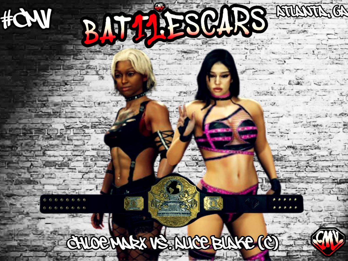 Community Universe (@officialcmv_) on Twitter photo The history making reign of Alice Blake as the CMV Women's World champion faces another bump in the road! Now running her own company and with some serious wins under her belt, Chloe Marx, sets her sights on being the one to finally defeat The Kick Connoisseur at Battle Scars XI! The history making reign of Alice Blake as the CMV Women's World champion faces another bump in the road! Now running her own company and with some serious wins under her belt, Chloe Marx, sets her sights on being the one to finally defeat The Kick Connoisseur at Battle Scars XI!