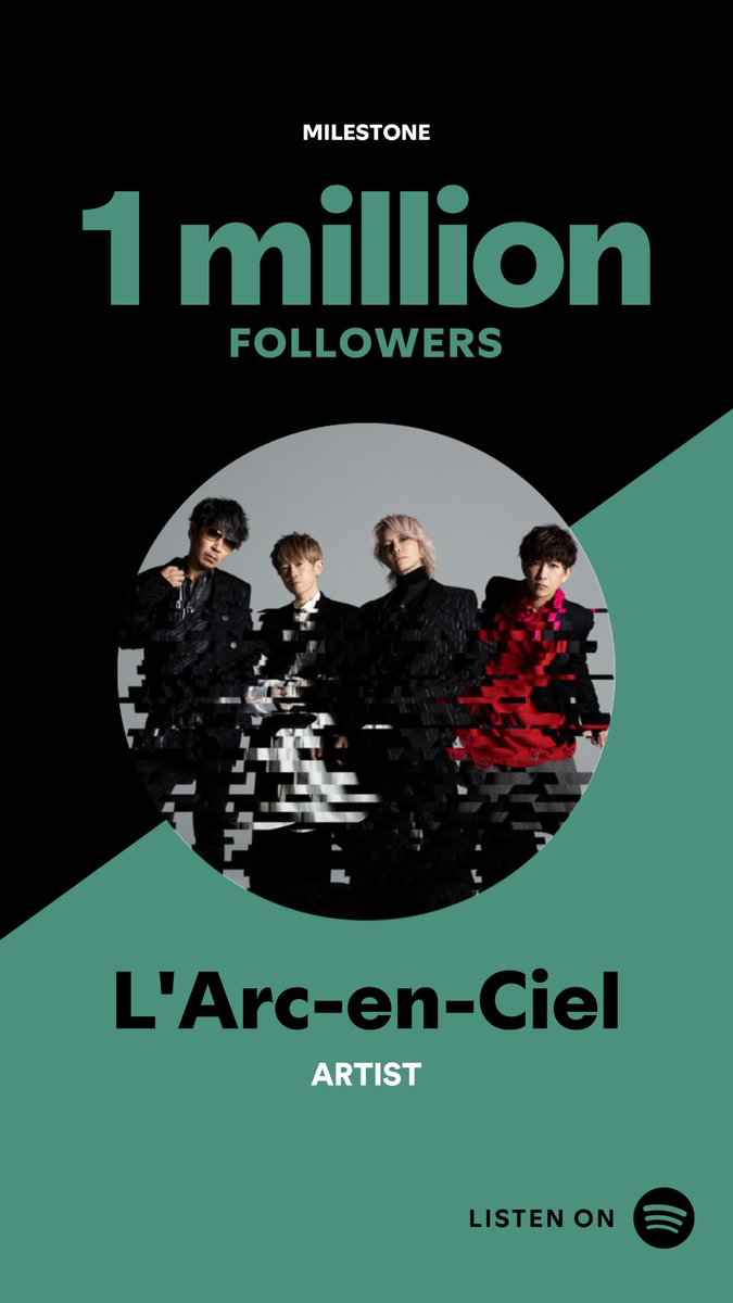 👏🎉We have officially reached 1M followers on Spotify!!

Thank you for following &amp; listening🌈✨
Keep streaming!

🎧 spotify.link/syFbWCPHNXb

#LArcenCiel #ラルク #Spotify #YOUGOTTARUN