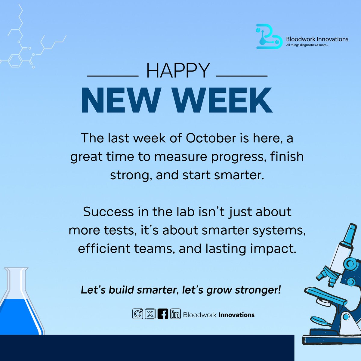 Bloodwork_Innov's tweet image. Happy New Week! 🌟
As we close out October, let’s reflect, refine &amp;amp; reset for smarter growth.

At Bloodwork Innovations, success = smarter systems, efficient teams &amp;amp; lasting impact. 💪🔬

#MondayMotivation #LabExcellence #SmartGrowth #diagnostics #bloodworkinnovations
