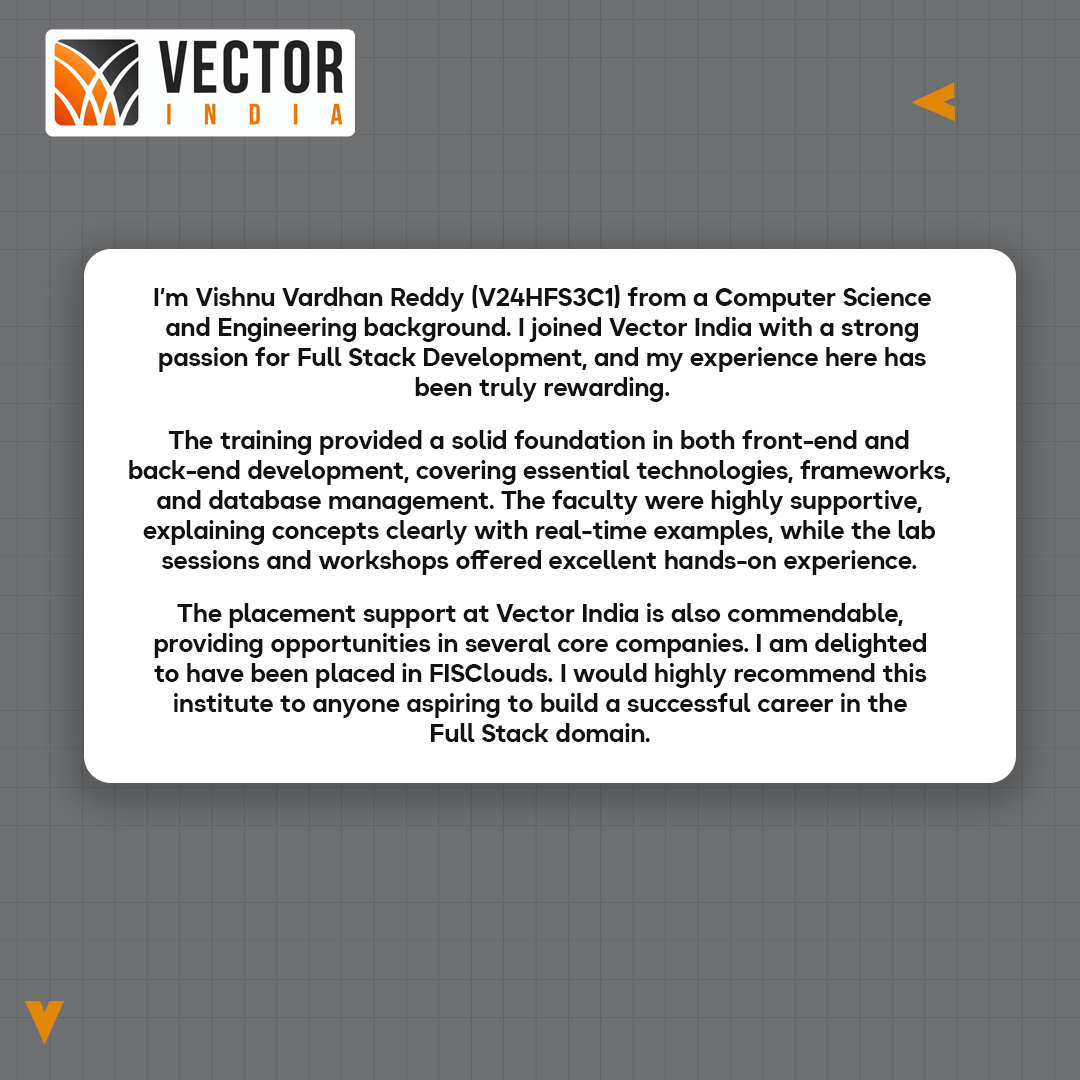 Vector_India's tweet image. Level up your tech career with Vector India’s Full Stack Development course! Gain real skills, hands-on training, and placement support just like Vishnu, who got placed at FISClouds. Start your journey today!
#FullStackDevelopment #TechCareer #CodingSkills #LearnToCode #developer