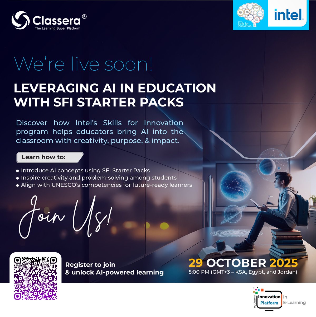 Classera's tweet image. We&apos;re going live soon!
Join our webinar “Leveraging AI in Education with SFI Starter Packs” and learn how @intel &apos;s #SFI helps educators bring AI to the classroom with creativity and purpose. 

🗓️ Oct 29, 2025 | 🕔 5 PM (GMT+3)
🔗 Register now: sh.classera.com/O2t0Xw

#Classera