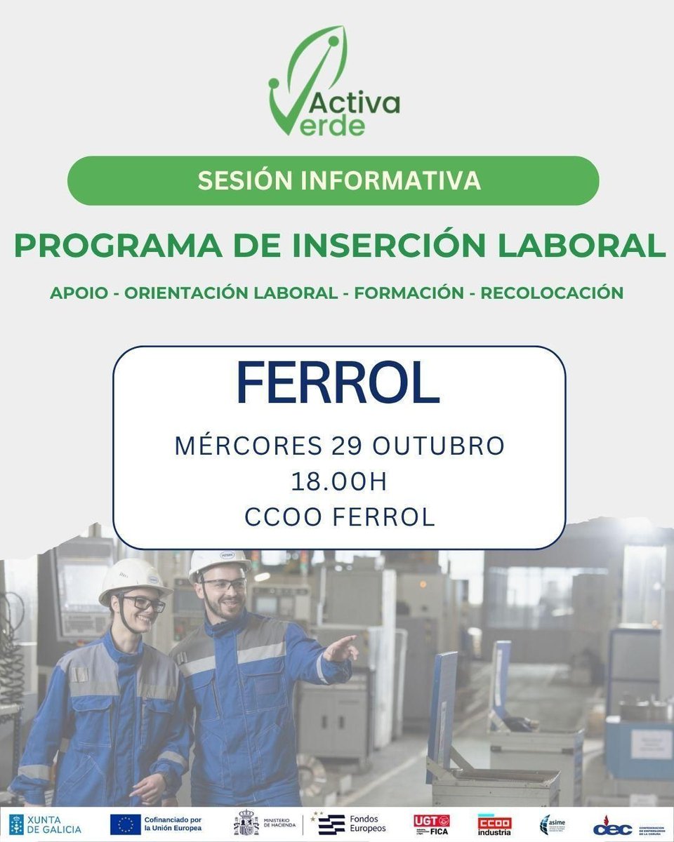 ccooindgalicia's tweet photo. 🌿 Este mércores 29 ás 18:00h en CCOO Ferrol, sesión informativa sobre o Plan #ActivaVerde, un proxecto de reinserción laboral con apoio, orientación, formación e recolocación.

💪 Acude ou contáctanos para máis información!
#CCOOIndustria #TransiciónXusta #EmpregoDeCalidade https://t.co/hPJ85dUHHe