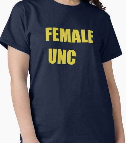 realmoddies's tweet photo. “Female UNC” is the energy we all need right now 😂💛
Grab the shirt before someone asks what it means ➜ https://t.co/6yXkPylUlh https://t.co/g8pdVZKjYB