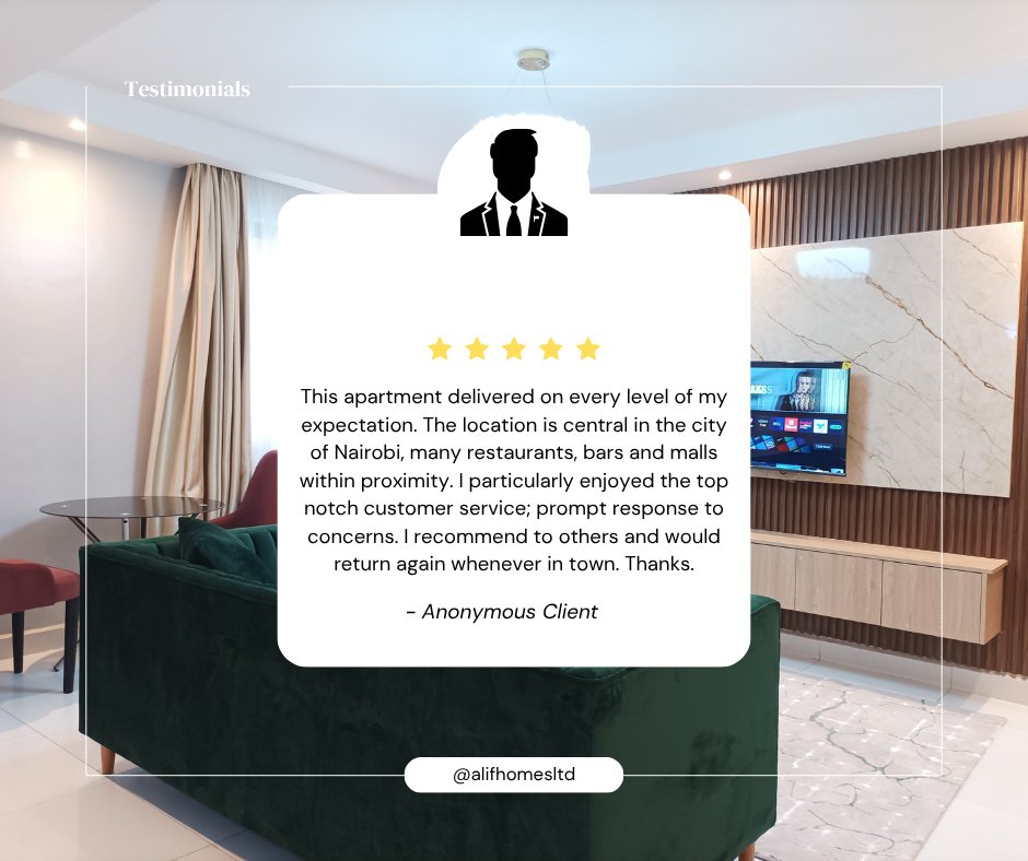 Here is what one of our esteemed clients said about his stay at one of our serviced apartments. If you are interested in renting out one of the units, please reach out to us at +254 111 052 000.