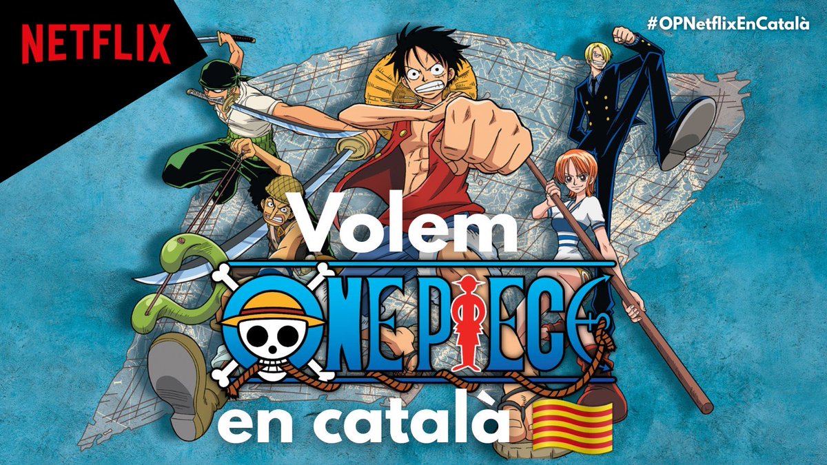 Camel3XL's tweet photo. A Catalunya, la tripulació del barret de palla parla en català!

Volem que @som3cat cedeixi el @DoblatgeCatala, @ToeiAnimationEU el reclami i que es trobi disponible a @NetflixES.

One Piece, en català o res.

#OPNetlixCatalà https://t.co/XFmR13LDIs