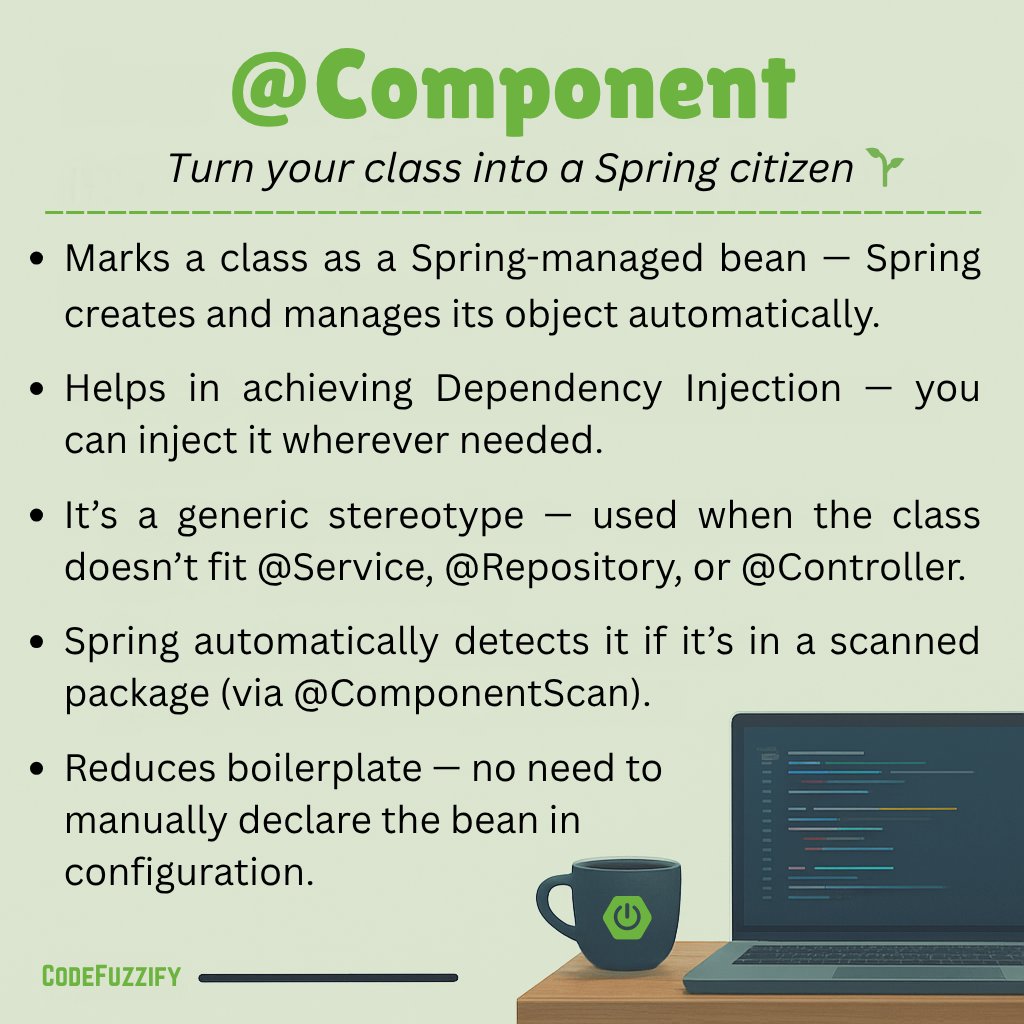 itsvaibhavp's tweet image. 🚀 Excited to start a new Spring &amp; Spring Boot Annotation Series!
Each post = one annotation, its purpose &amp; a quick example 💡
🔹 Annotation #1 — @Component 
#SpringBoot #Java #Spring #SpringAnnotations #SpringSeries