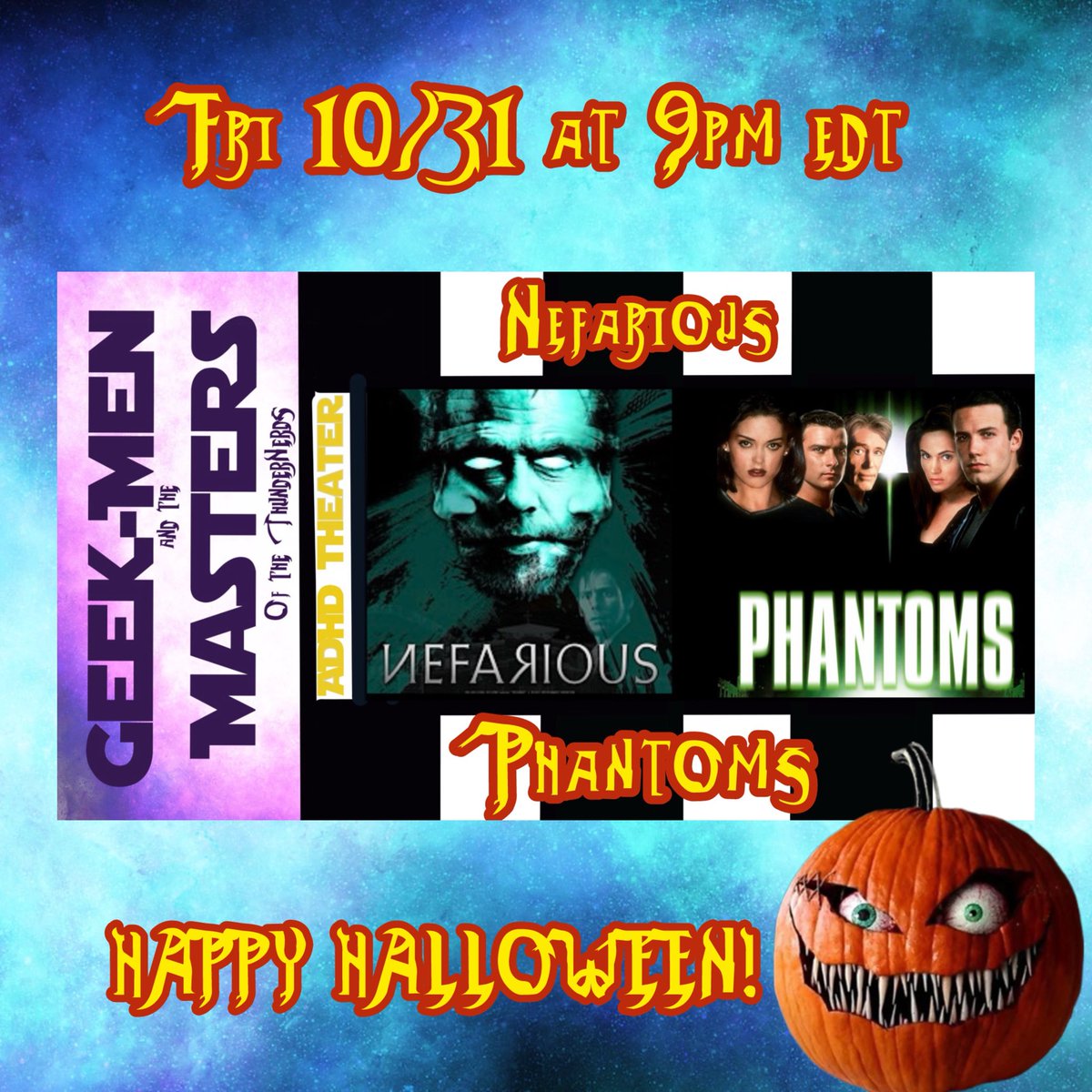 ThunderNerdsPod's tweet image. Happy Halloween! Here’s what’s shaking down this week! 

#geekmen #thundernerdshoo
#adhdtheater #phantomsmovie #nefarious #johncarpentersvampires