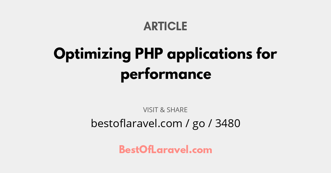 BestOfLaravel's tweet image. #DailyResource
Article by Mateus Guimarães
Optimizing PHP applications for performance
Read now at
bestoflaravel.com/go/3480
#php #laravel #webdev #javascript #tech #resources #developers