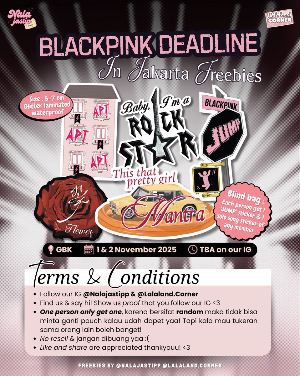 𝜗𝜚˚⋆ Freebies Blackpink Deadline In Jakarta ۶ৎ
by <a href="/outdoub_you/">🎀Nalajastipp| Freebies blackpink deadline jakarta</a> and <a href="/lalaland_corner/">🧁 Lalaland corner</a>

📍GBK
🗓1 &amp; 2 November 2025
⏰TBA on our IG

🧸RT &amp; Like are appreciated

More details and TNC on our pict

See you all blinks!🖤💓

#DEADLINE_IN_JAKARTA #BLACKPINK_DEADLINE_IN_JAKARTA
