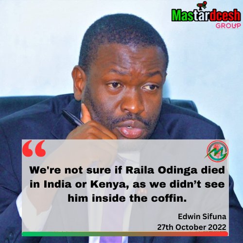 Mastardcesh's tweet image. "We're not sure if Raila Odinga died in India or Kenya, as we didn’t see him inside the coffin."
— Edwin Sifuna