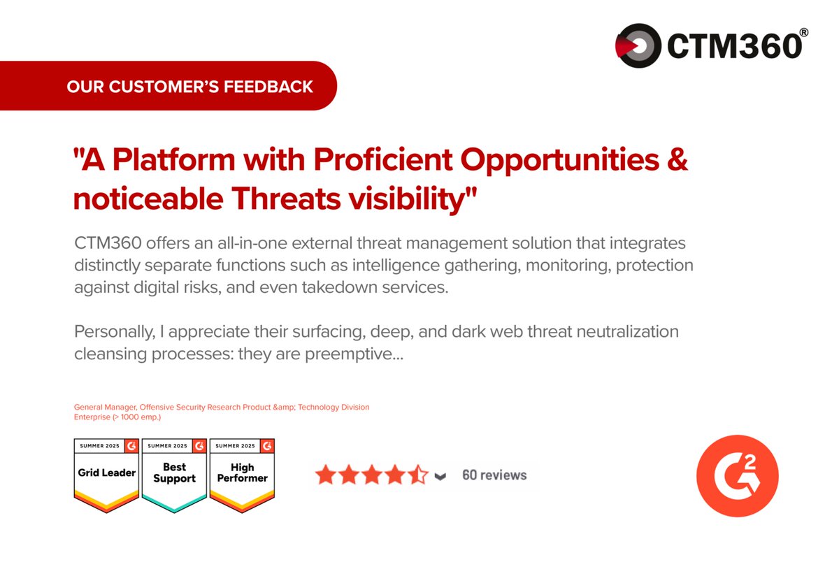 teamCTM360's tweet image. Discover CTM360 through the eyes of its users!
Thank you to our customers and community for the continued trust and 
support!

#G2 #easm #drp #cybersecurity #cti 
#cybersecurityfromBahraintotheWorld #cybersecurityawarenessmonth