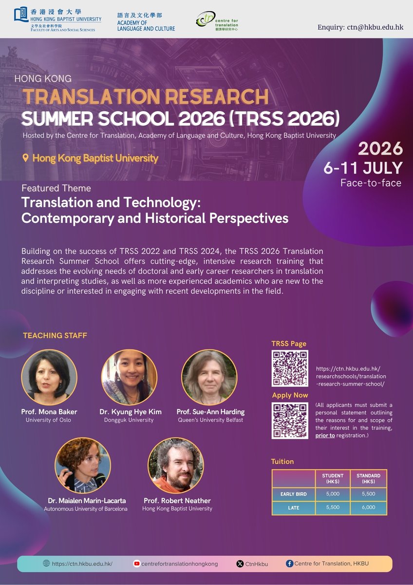 ✨Apply Now✨
Translation Research Summer School 2026 (TRSS 2026) at HKBU!

Featured Theme: Translation and Technology: Contemporary and Historical Perspectives
Date: 6-11 July 2026
Location: Hong Kong Baptist University

#TRSS2026 
#HKBU 
#TranslationResearch 
#SummerSchool
