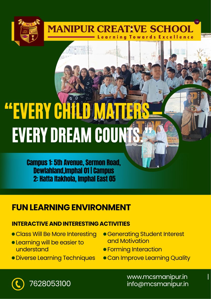 MCSImphal's tweet image. 🎓 Manipur Creative School – Learning Towards Excellence 🌟

“Every Child Matters - Every Dream Counts.” 💫
Fun, interactive &amp;amp; inspiring learning for every student!
📍 Dewlahland &amp;amp; Hatta Ittakhola, Imphal
🌐 mcsmanipur.in | 📞 7628053100

#EveryChildMatters #Education