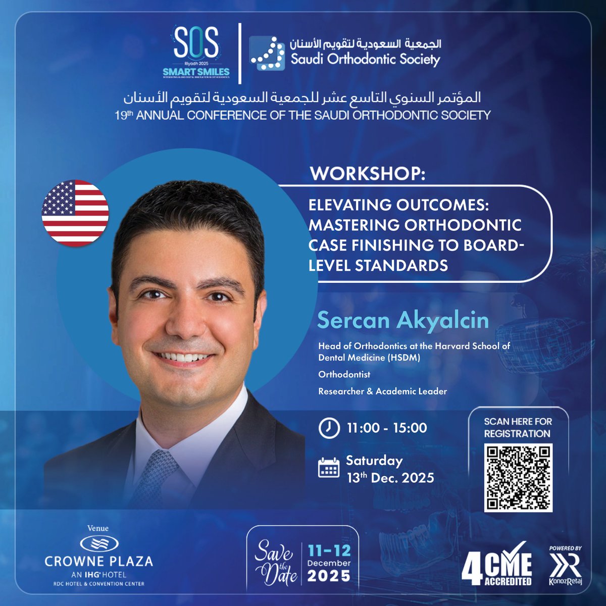 SaudiOrthodent's tweet photo. Join Dr. Sercan Akyalcin from Harvard School of Dental Medicine at the 19th Saudi Orthodontic Society Conference in Riyadh on Dec 13 for his workshop on Case Finishing to Board-Level Standards. Register now: https://t.co/ownAgP1wQ5 #SmartSmiles #SOS2025 https://t.co/4lUkUrSVpp
