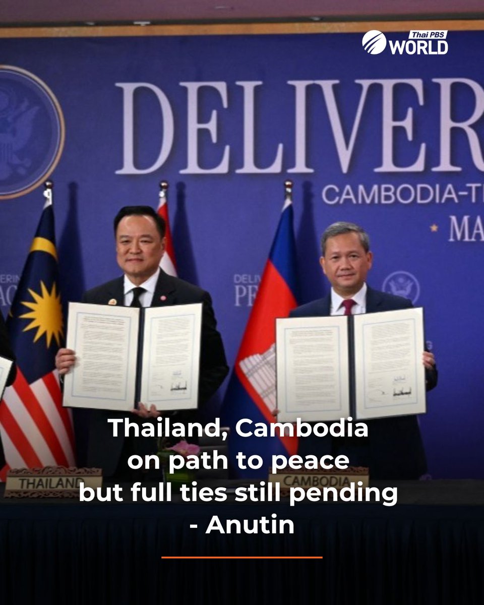 ThaiPBSWorld's tweet photo. Prime Minister Anutin Charnvirakul is insisting that Cambodia complies with all conditions in the recently signed joint declaration, while noting that many steps remain before the two nations can fully normalise their relations.

Anutin said that the restoration of full diplomatic ties with Cambodia will not happen immediately, even though both countries signed the joint declaration on the sidelines of the ASEAN Summit in Kuala Lumpur yesterday.

Read more: https://t.co/1Jj0RSckwA

#ThaiPBSWorld #Thailand #Cambodia #US #Trump #HunManet #AnutinCharnvirakul #ASEAN #ASEANSummit #Diplomacy