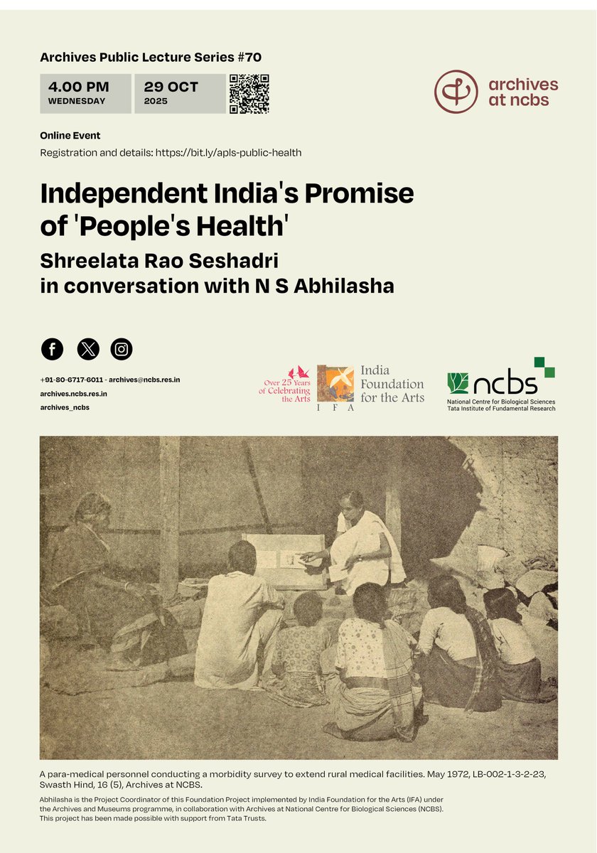 Archives at NCBS (@archives_ncbs) on Twitter photo #Archives Public Lecture Series #70!  
Wed, Oct 29, 2025, 4 PM 
Independent India's Promise of 'People's Health' Shreelata Rao Seshadri in conversation with  N S Abhilasha  
This is an online event. 
Registration and more details here: ncbs.res.in/events/apls-ap… #Archives Public Lecture Series #70!  
Wed, Oct 29, 2025, 4 PM 
Independent India's Promise of 'People's Health' Shreelata Rao Seshadri in conversation with  N S Abhilasha  
This is an online event. 
Registration and more details here: ncbs.res.in/events/apls-ap…
