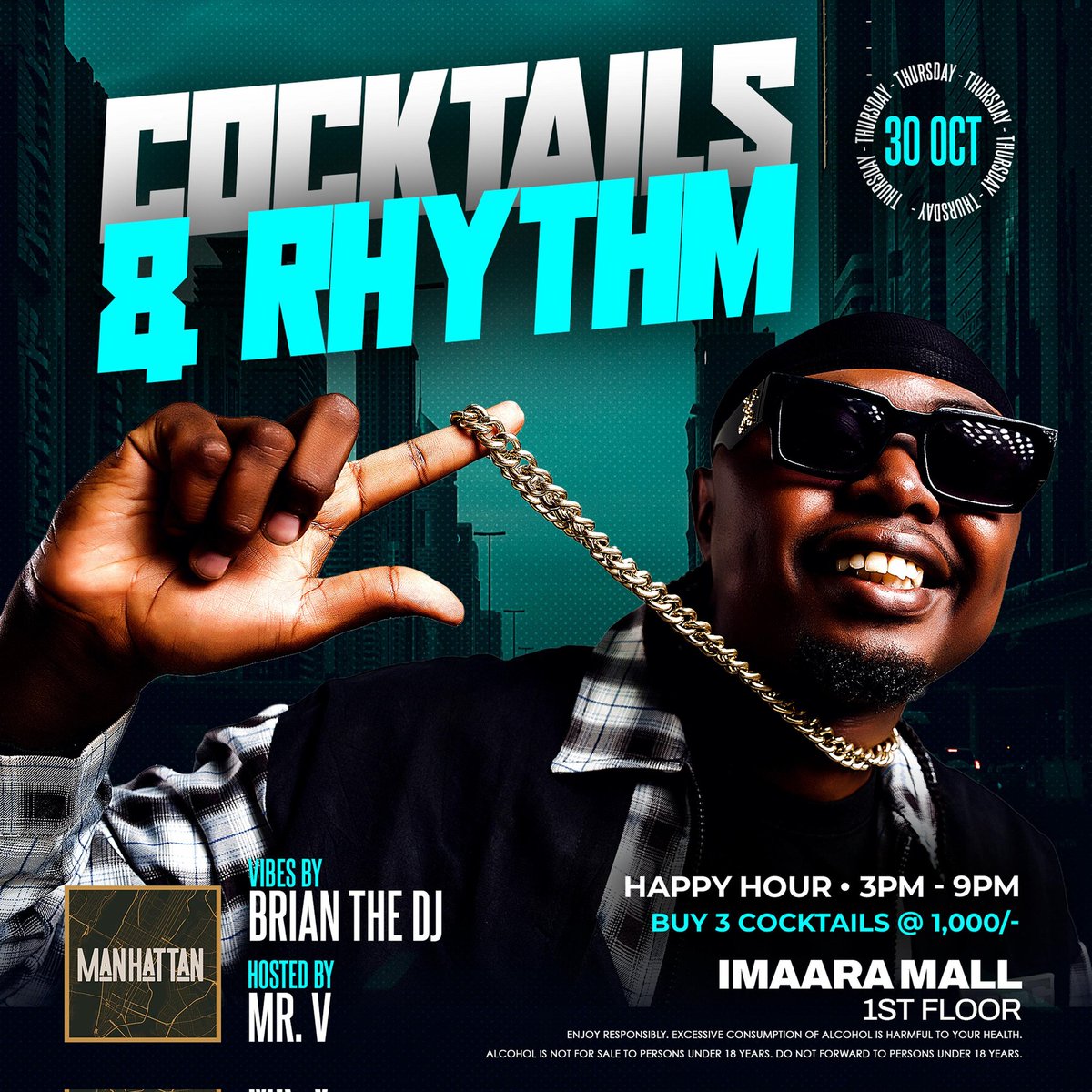 ManhattanKE (@kemanhattan) on Twitter photo LetтАЩs turn the rhythm all the way up! ЁЯТГЁЯП╛ЁЯХ║ЁЯП╛ЁЯеВ
Happy Hour 3PM - 9PM 
тАФ Buy 3 Cocktails @ only 1,000/- ЁЯН╕
ЁЯУН Manhattan, Imaara Mall - 1st Floor
#ManhattanKE #CocktailsAndRhythm #ThursdayVibes #HappyHour #Cocktails #GoodVibesOnly #BrianTheDJ #MrV #NairobiNightlife #ImaaraMall LetтАЩs turn the rhythm all the way up! ЁЯТГЁЯП╛ЁЯХ║ЁЯП╛ЁЯеВ
Happy Hour 3PM - 9PM 
тАФ Buy 3 Cocktails @ only 1,000/- ЁЯН╕
ЁЯУН Manhattan, Imaara Mall - 1st Floor
#ManhattanKE #CocktailsAndRhythm #ThursdayVibes #HappyHour #Cocktails #GoodVibesOnly #BrianTheDJ #MrV #NairobiNightlife #ImaaraMall