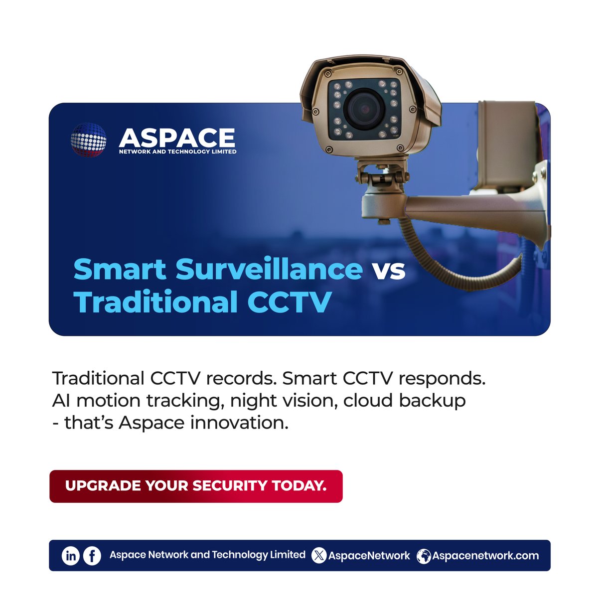 Aspacenetwork's tweet photo. Traditional CCTV just records. Smart CCTV responds. 

AI motion tracking • Night vision • Cloud backup.

Upgrade your security today with Aspace Smart Surveillance.

🔗 https://t.co/KhYXhfCzYk

#SmartCCTV #AspaceNetwork #SecurityInnovation https://t.co/prTAEQS2He