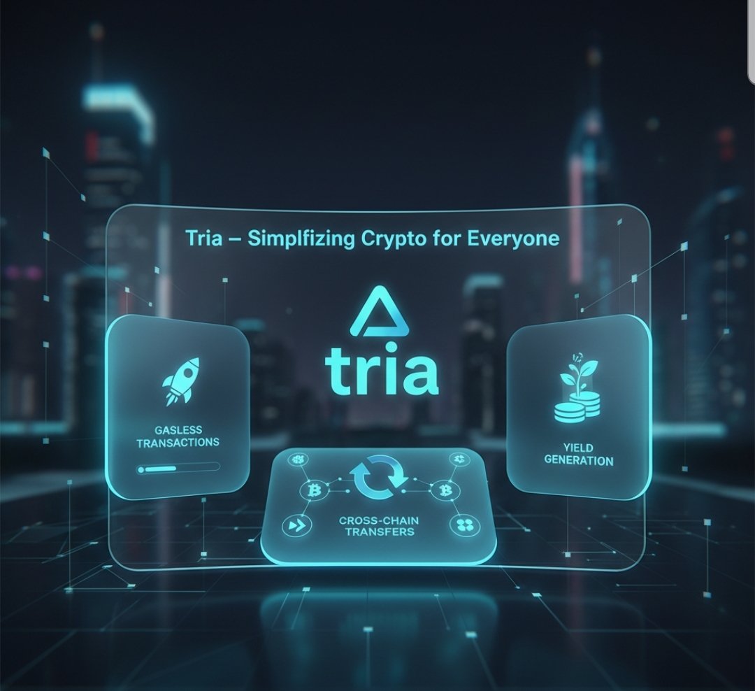 envilsyap's tweet photo. Crypto adoption isn’t slowing down — it’s just waiting to get simpler.

43% of people still avoid crypto because it feels complicated.
@useTria changes that by removing all the friction.

Gasless transactions.
Cross-chain access.
Built-in yield.

All in one interface that’s friendly enough for anyone to use.
Tria isn’t just building tools — it’s building confidence in Web3.

#Tria #Web3 #DeFi