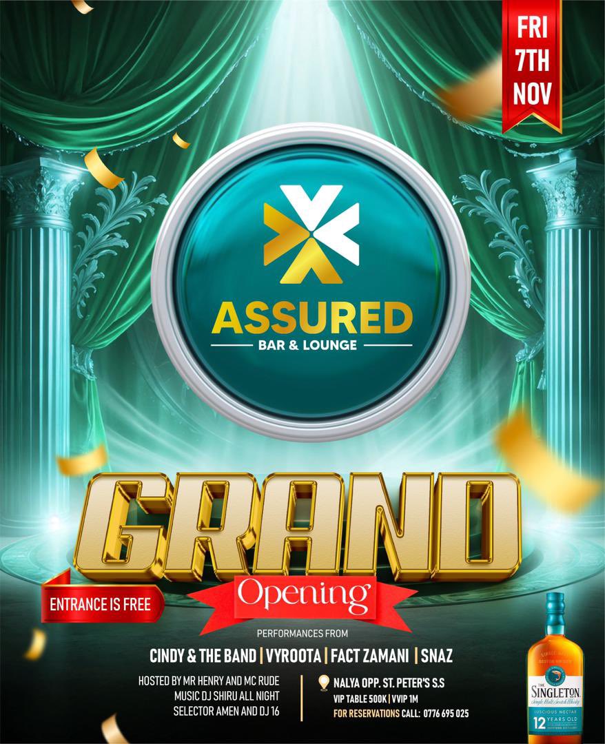 Fayth_Bryllyan's tweet photo. Assured Bar and Lounge, 🥳🥳will have its grand opening on Fri. 7th Nov.🔥🔥. Don’t miss performances from Cindy, Vyroota, Fact Zamani and G snaz ,  Dj Shiru,Dj 16 teen and Selecta Amen
Hosted by MR Henry and Mc Rude
FREE ENTRANCE FOR ALL🔥🔥Don’t miss 

#AssuredBarGrandOpening https://t.co/QXBIb1W5p3