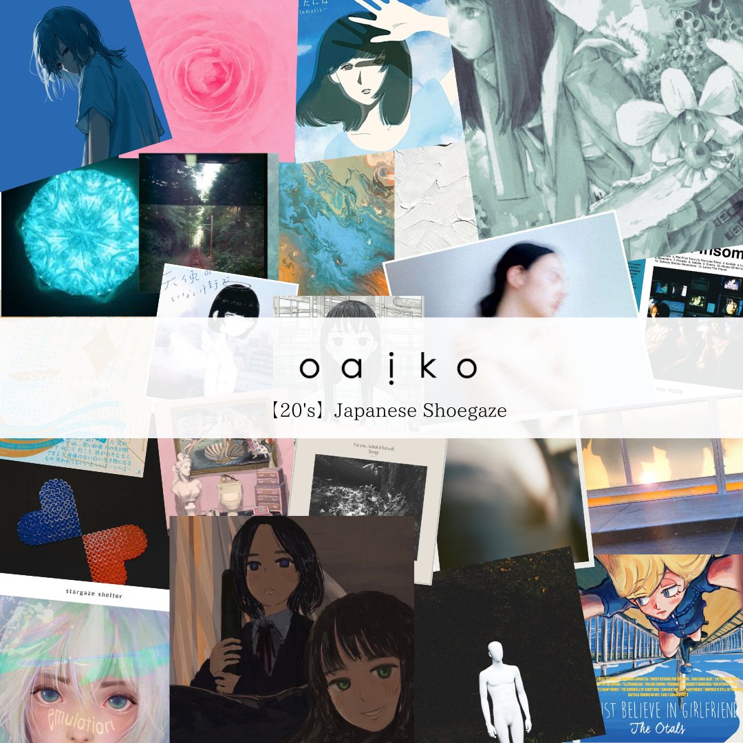 【Oaiko Playlist】

【20's】Japanese Shoegaze

2020年代の日本のシューゲイザーミュージックのプレイリストです。

open.spotify.com/playlist/1CRZ6…

kurayamisaka
ひとひら
宇宙ネコ子
stargaze shelter
羊文学
The Otals
Blume popo
Spit lulu’s
間宮まに
Blurred City Lights
SACOYANS
揺らぎ