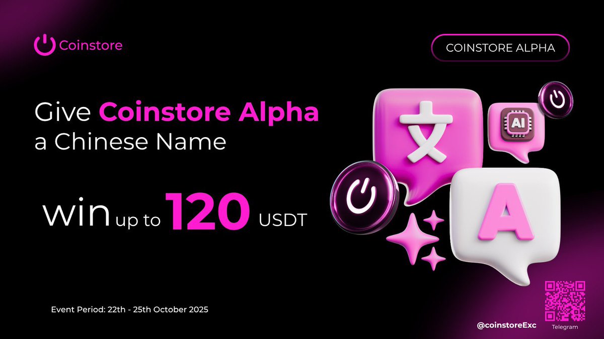 UdohLucas's tweet photo. Think you’ve got the best Chinese name for Coinstore Alpha? Win part of 120 USDT rewards.

Reply in the Telegram comments now 👇
https://t.co/btR1NOuv4C

#Coinstore #Crypto #CoinstoreExc #ChineseMeme https://t.co/h1iUrepfFh