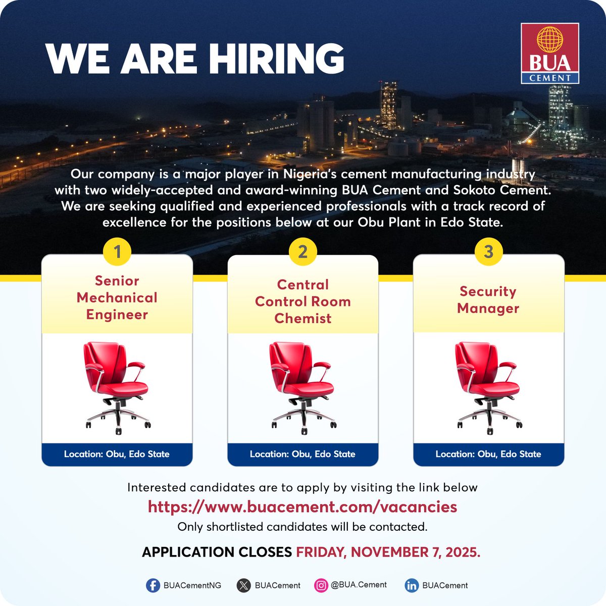 Join the BUA Cement Team! We are seeking skilled professionals for our BUA Cement (Obu Plant), Edo State:
1️⃣ Senior Mechanical Engineer
2️⃣ Control Room Chemist
3️⃣ Security Manager

Know a qualified candidate? Please share this opportunity with them.

Apply now: