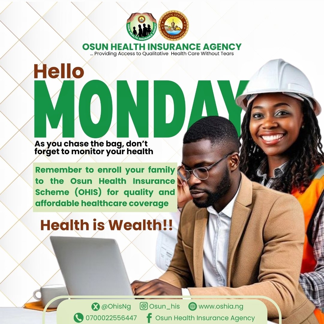 OhisNg's tweet photo. As you step out this week for the struggle of survival, think about your health. Get it covered under Osun Health Insurance Scheme. Stop using your hard earned money to pay health bills, let's do that for you.

Enrol With OHIS Today. Stop Procrastination 
#HealthCareForAll
#OHIS https://t.co/1luiv6nVzT