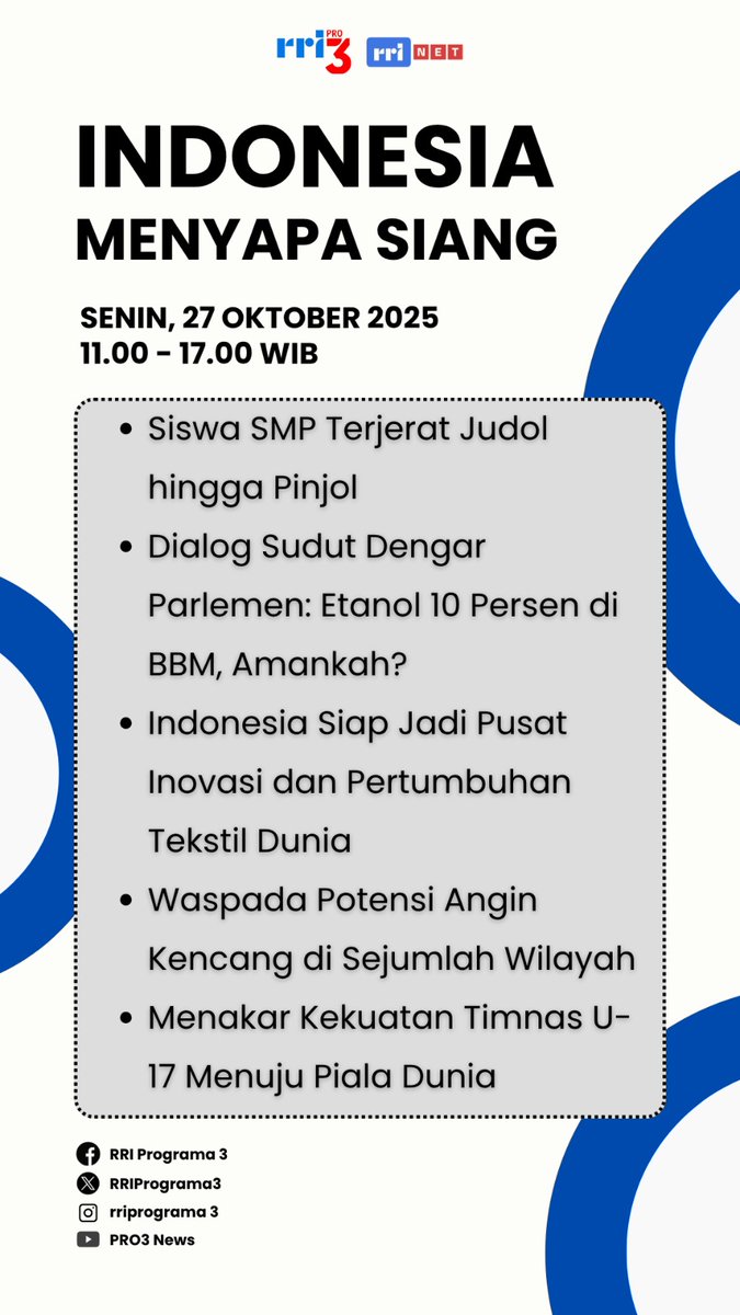 RRIPrograma3's tweet photo. Selamat siang pendengar, berikut topik Indonesia Menyapa Siang, Senin, 27 Oktober 2025, pukul 11.00-17.00 WIB.
Anda bisa bergabung bersama kami, melalui Whatsapp 081399399888 & Tel. 021-3844545 / 021-3866712 / 021-3862375 / 021-3523172
#TimIMSiang #PRO3RRI
-apr- https://t.co/gawKIFpDn0