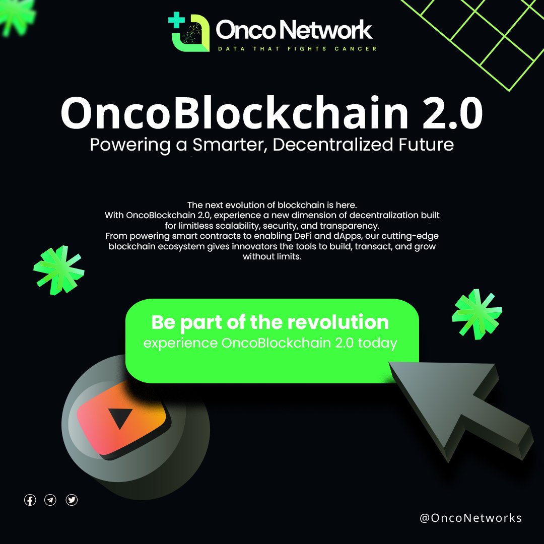 OncoNetworks's tweet image. 🚀 The future of blockchain is here! OncoBlockchain 2.0 brings unmatched scalability, transparency, and security empowering innovators to build a smarter, decentralized tomorrow.

#OncoBlockchain #OncoNetwork #BlockchainTechnology #Web3 #DeFi #SmartContracts #Innovation #Crypto