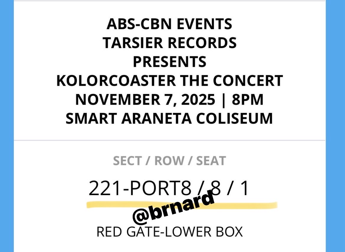 Brnard's tweet image. Wts lfb ph

Maki Kolorcoaster - the concert ticket
1 LOWER BOX ticket, aisle seat

&amp;gt; Nov 7 Friday, smart araneta coliseum
&amp;gt; SRP ₱3886
&amp;gt; e-tix, i can transfer it online/email

RFS: Extra, I got my desired seat. 

DM.