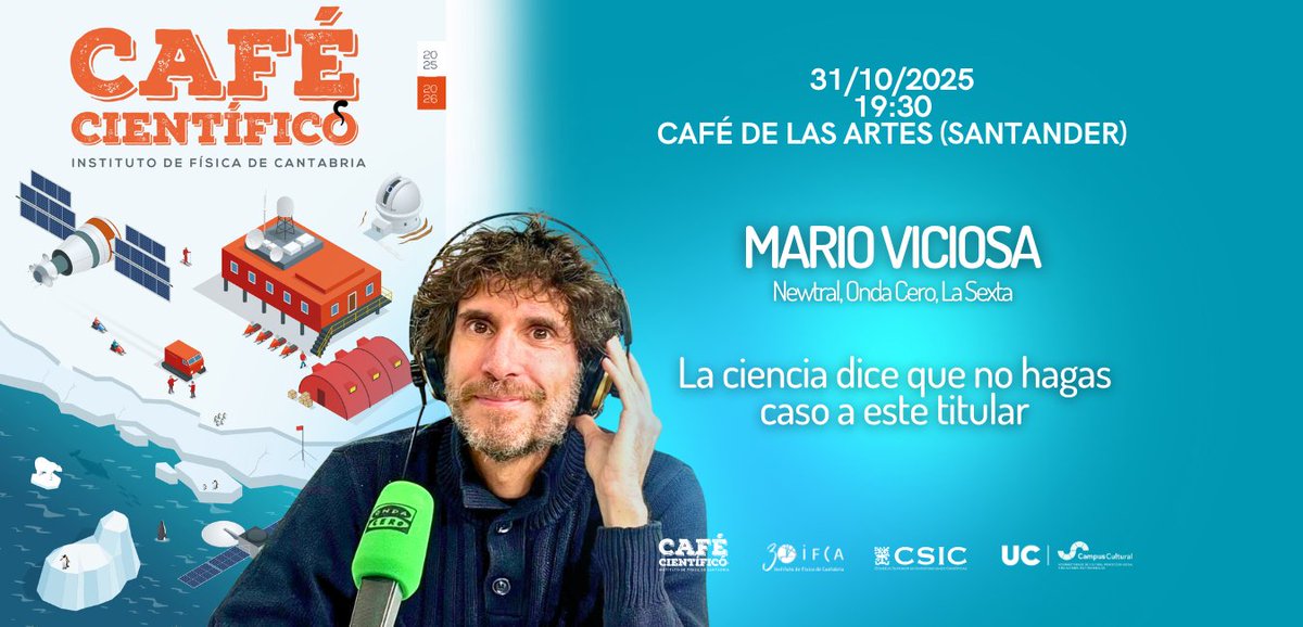 CafeScIFCA's tweet image. ☕️&quot;La ciencia dice que no hagas caso a este titular&quot;
🟠Con Mario Viciosa (@marioviciosa), periodista en @Newtral, @laSextaTV y @OndaCero_es

🔵31 de octubre, 20:00, en el Café de las Artes (Santander)
🍪Café y pastas a las 19:30

🆓Entrada libre hasta completar aforo