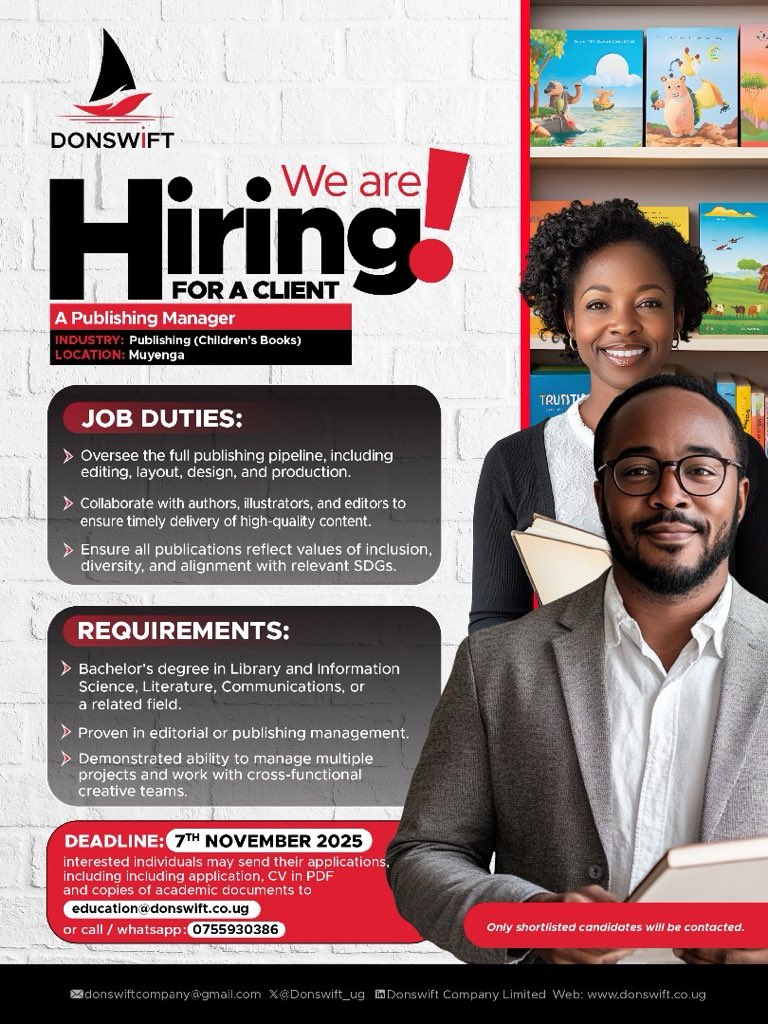 Donswift_ug's tweet image. Are you passionate about children’s books? We’re looking for you .

   Apply now through the link below 👇👇
     apply.donswift.co.ug 

     Deadline: 7th Nov 2025

     #PublishingJobs #KampalaJobs