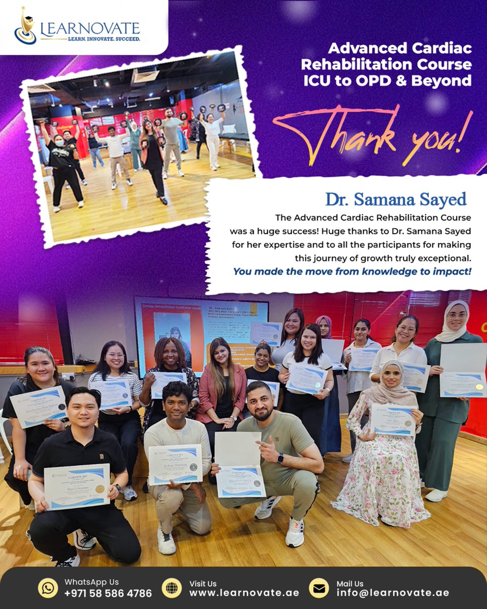LearnovateHC's tweet image. From ICU to OPD, the heart of learning beats strong. ❤️‍🩹
Thank you, Dr. Samana Sayed &amp;amp; our dedicated participants for making the Advanced Cardiac Rehabilitation Course a huge success!

#learn #healthcare #Training #UAE #MedicalEducation