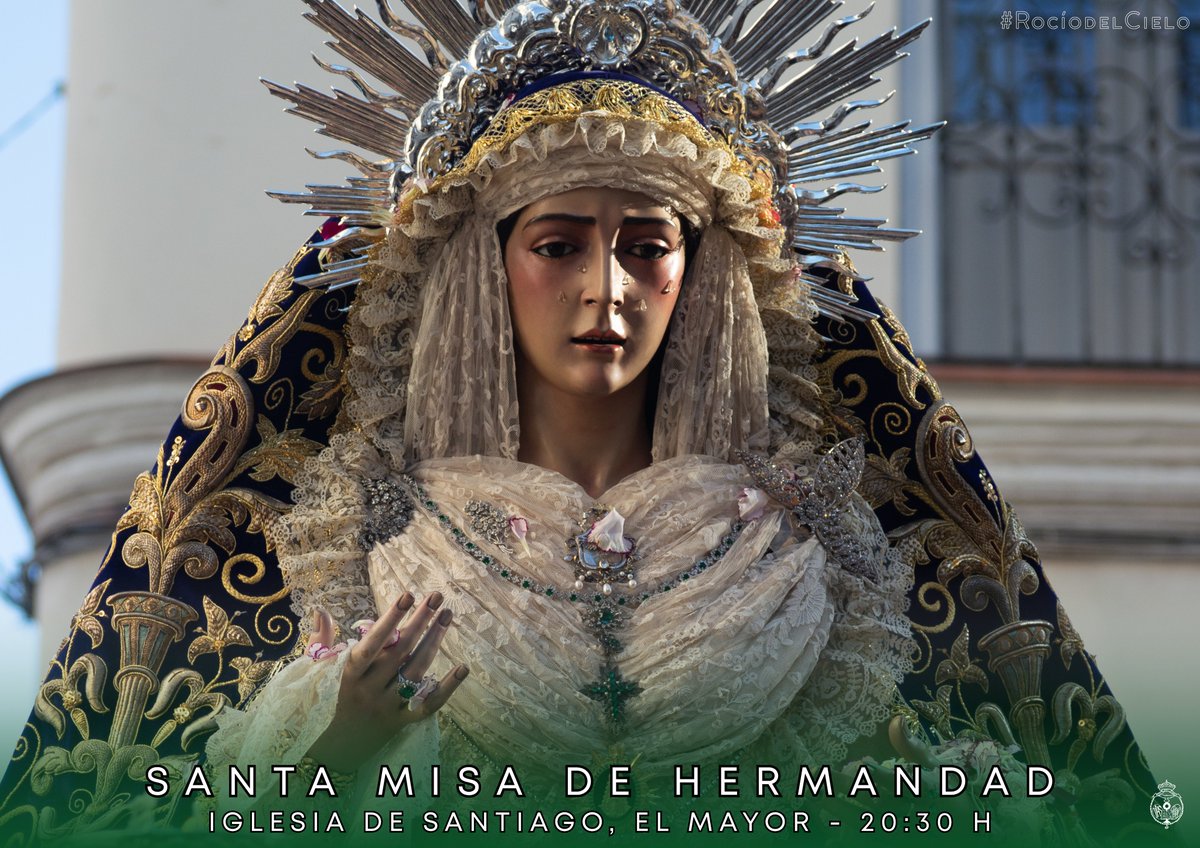 Los lunes son de #RocíodelCielo.    

A las 20:00h. la Diputación Mayor de Gobierno convoca a todos los hermanos y hermanas interesados en formar parte de sus equipos (Diputados de tramos, auxiliares externos y seguridad) en una  reunión informativa en la Iglesia de Santiago.