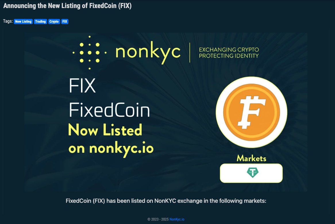 NonKyc.io (@nonkyc_exchange) on Twitter photo 🚨 New Listing Alert 🚨
FixedCoin #FIX $FIX is now live on NonKyc.io Exchange!
💸 Deposit, Withdraw & Trading are OPEN!
Pair: 👉 nonkyc.io/market/FIX_USDT
Pool: 👉 nonkyc.io/pool/FIX_USDT
❗ No Minimum Deposit ❗
🔍 Proof of Reserve: 👉 nonkyc.io/asset/FIX 🚨 New Listing Alert 🚨
FixedCoin #FIX $FIX is now live on NonKyc.io Exchange!
💸 Deposit, Withdraw & Trading are OPEN!
Pair: 👉 nonkyc.io/market/FIX_USDT
Pool: 👉 nonkyc.io/pool/FIX_USDT
❗ No Minimum Deposit ❗
🔍 Proof of Reserve: 👉 nonkyc.io/asset/FIX