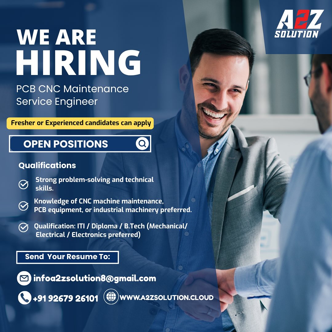 SunderBhati01's tweet image. 🚀 We Are Hiring! 👷‍♂️⚙️

Position: PCB CNC Maintenance Service Engineer
🎓 Qualification: ITI / Diploma / B.Tech (Mechanical / Electrical / Electronics)

#WeAreHiring #A2ZSolution #EngineerJobs #CNCMaintenance #MechanicalEngineer #ElectronicsEngineer #JobVacancy