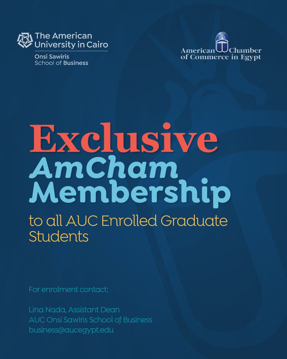 AUC_Business's tweet photo. Great news for AUC graduate students!
Gain access to an @amcham_egypt membership and connect with industry leaders, explore emerging trends, and discover exclusive opportunities to advance your career.
📩Contact: Lina Nada, assistant dean |business@aucegypt.edu https://t.co/q4OXAqtFIW