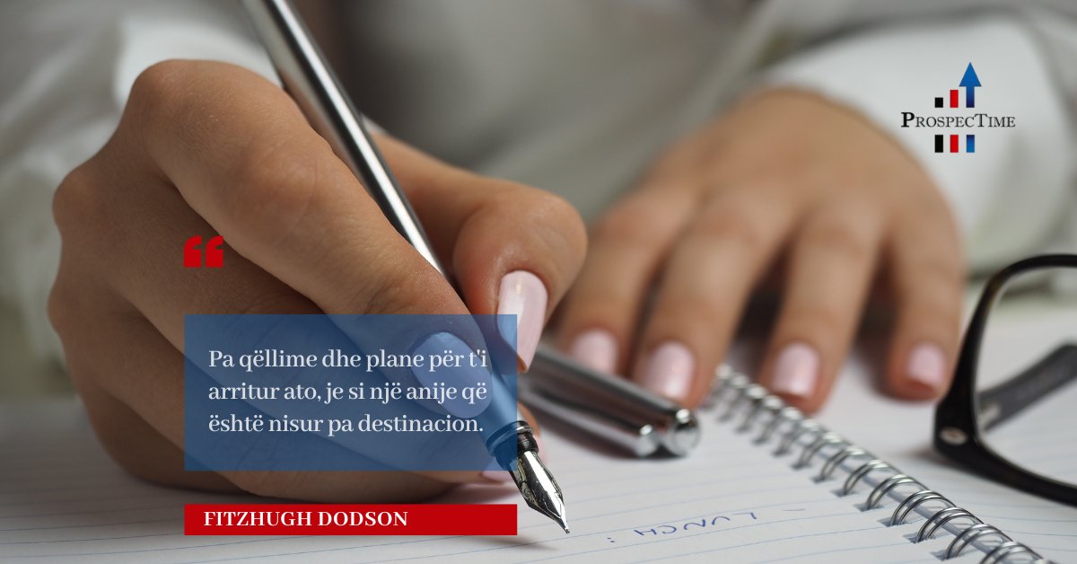ProspecTime's tweet image. A JENI PRE E MITIT "DËSHTIMI NË PLANIFIKIM ËSHTË PLANIFIKIM PËR DËSHTIM"? prospectime.com/index.php?p=bl… 
.
.
.
.
.
.
.
.
#ProspecTime #consulting #training #articles #artikuj #leadership #management #effectivemanagement #planning #strategy #positiveattitude #motivation #success
