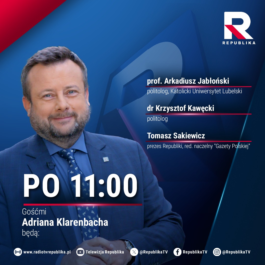 RepublikaTV's tweet photo. 🔵#PO11 | Gośćmi @AKlarenbach będą dziś:

▪️prof. @arekja4, politolog 
▪️dr @PrawicaKawecki, politolog 
▪️@TomaszSakiewicz, prezes @RepublikaTV i red. naczelny @GPtygodnik 

#TVRepublika #włączprawdę https://t.co/q7Y7FUQ30v