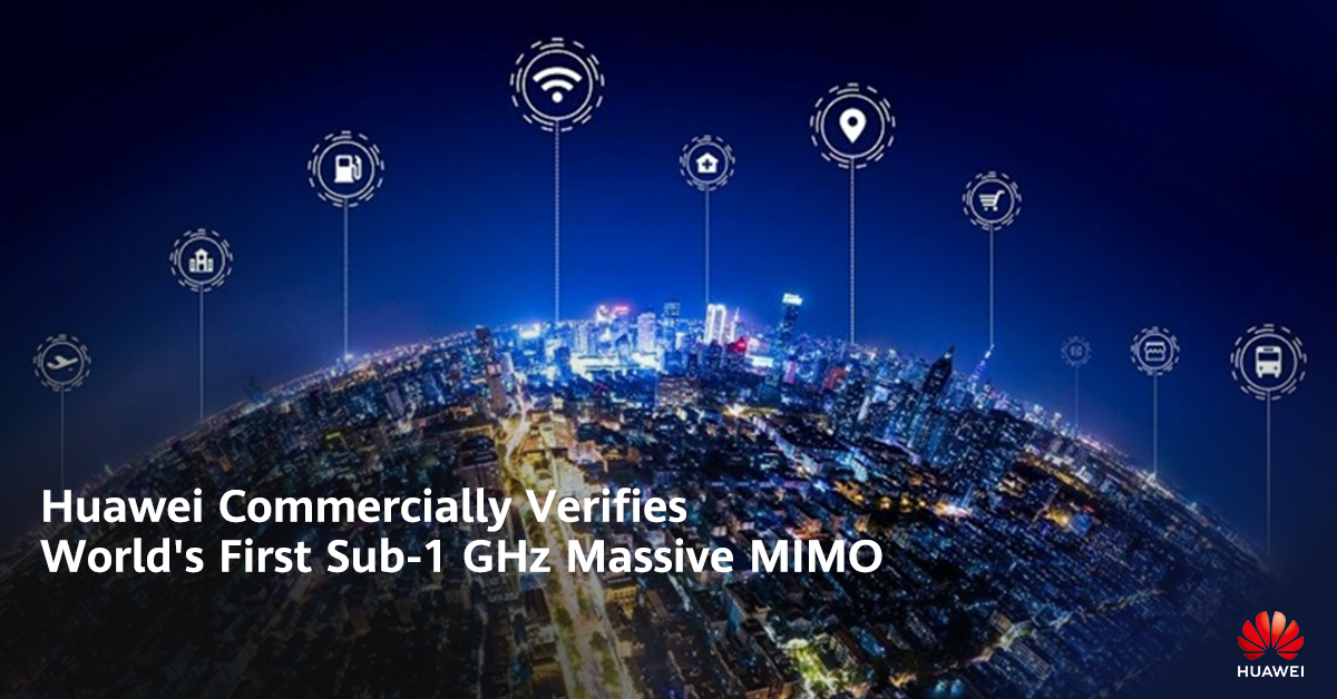 Huawei's tweet photo. Huawei has verified the world's first sub-1 GHz Massive MIMO for commercial use. The low-band innovation delivers five-fold higher downlink capacity, four-fold faster uplink speeds, and twice the coverage radius, unlocking new potential for mobile AI and IoT. https://t.co/bIbRZ1tKp3