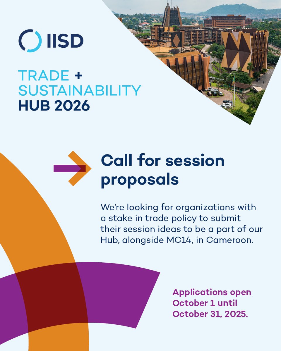 ⌛ Time’s running out! Submit a session for the #Trade + #Sustainability Hub 2026 by Oct. 31!

Sessions can align with @WTO #MC14 agenda or explore one of 3️⃣ streams:

🌾 Agricultural trade
🌍 Inclusive low-carbon economy
💻 Digitized industrialization

🔗 bit.ly/48GFzCb