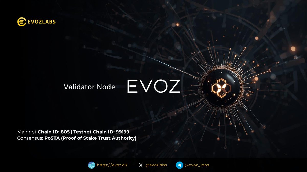 evozlabs's tweet image. 🔹 What is an EVOZ Validator?
Validators are the trusted core of the EVOZ Chain — executing transactions, validating data, and maintaining integrity across the Layer-1 PoSTA network.Precision meets trust.

#EVOZChain #EVOZValidator #Layer1 #PoSTA