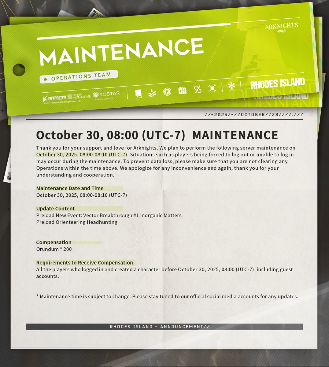 ArknightsEN's tweet image. Dear Doctor,

Please note that we plan to perform the following server maintenance on October 30, 2025, 08:00-08:10 (UTC-7). Thank you for your understanding and support.

#Arknights #Yostar