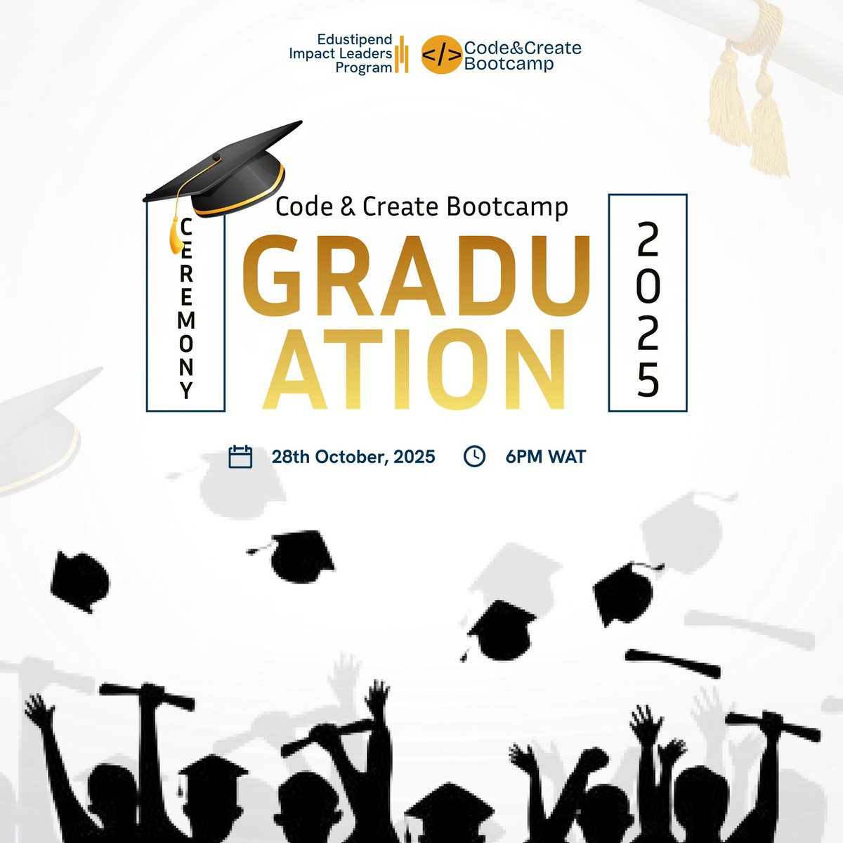codecreatehq's tweet image. The countdown is on! 🎓
We’re wrapping up an amazing journey with the Code and Create Bootcamp Graduation Ceremony 🎉
A time to celebrate growth, learning & tech innovation 🚀
28th Oct, 2025 
Time:6 PM WAT
Proudly sponsored by @edustipend 💜
#FromLearningToLaunch #TechForGood